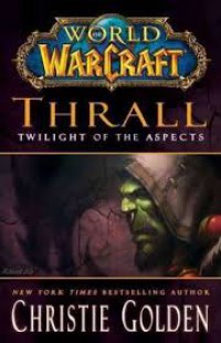Thrall Twilight Of The Aspects