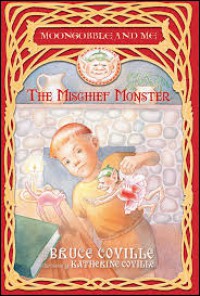 Moongobble And Me : The Mischief Monster