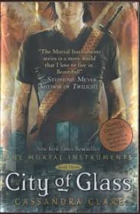 City Of Glass (The Mortal Instrument Book Three)
