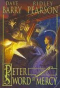 Peter And The Sword Of Mercy