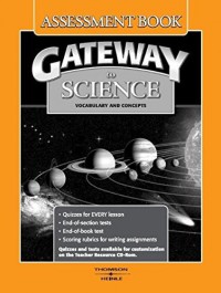 Gateway To Science : Vocabulary And Concepts (Assessment Book)