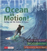 Ocean In Motion : Surfing And The Science Of Waves