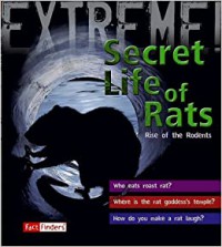 Secret Life Of Rats : Rise Of The Rodents