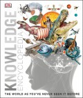 Knowledge Encyclopedia (The World As You'Ve Never Seen Before)