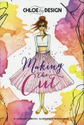 Chloe By Design: Making The Cut