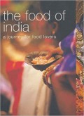 The Food India A Jouney For Food Lovers