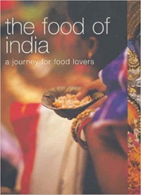 The Food India A Jouney For Food Lovers