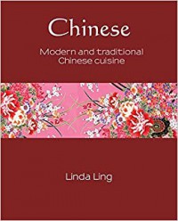 Chinese Modern And Traditional Chinese Cuisine