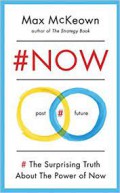 #Now : The Surprising Truth About The Power Of Now