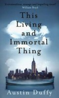 This LiVIng And Immortal Thing