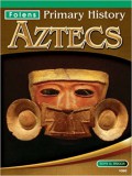 Aztecs ; Folens Primary History