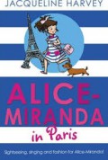 Alice-Miranda: In Paris