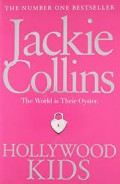 Hollywood Kids : A Novel