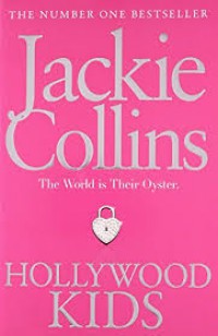 Hollywood Kids : A Novel