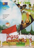 Bahasa Indonesia 3 Untuk Kelas IX Sekolah Menengah Pertama (Buku Siswa)