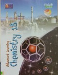 Advanced Learning Chemistry 1B For Grade X Senior High School (Student's Book)