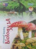 Advanced Learning Biology 1A For Grade X Senior High School (Student's Book)