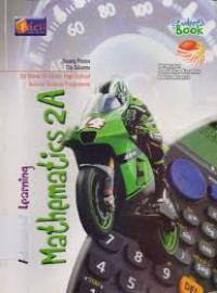 Advanced Learning Mathematics 2A For Grade XI Senior High School Natural Science Programme (Student's Book)