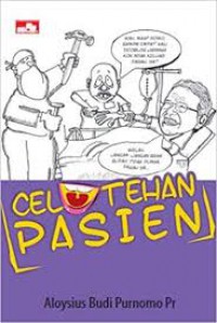 Celotehan Pasien