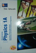 Advanced Learning Physics 1A For Grade X Senior High School Mathematic And Natural Sciences Programme