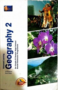 Advanced Learning Geography 2 For Grade XI Senior High School Social Sciences Programme