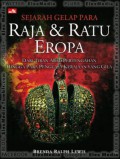 Sejarah Gelap Para Raja & Ratu Eropa