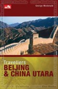 Travellers Beijing & China Utara