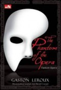 The Phantom Of The Opera : Fantom Opera