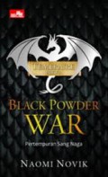 Temeraire Buku 3: Pertempuran Sang Naga