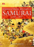 Senjata & Teknik Bertempur Samurai 1200-1877
