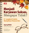 Menjadi Karyawan Sukses, Mengapa Tidak?