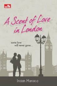 A Scent Of Love In London
