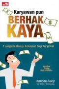 Karyawan Pun Berhak Kaya