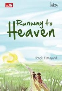 Runway to Heaven