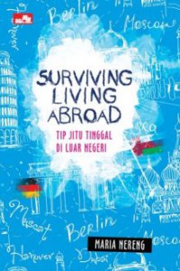SurVIVIng LiVIng Abboad