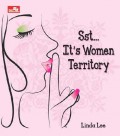 Sst ? It's Women Territory
