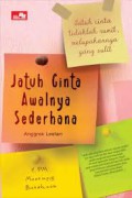 Jatuh Cinta Awalnya Sederhana