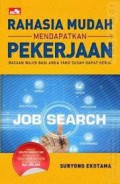 Rahasia Mudah Mendapatkan Pekerjaan