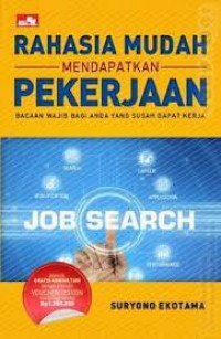 Rahasia Mudah Mendapatkan Pekerjaan