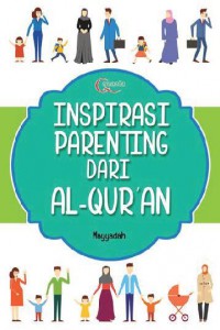 Inspirasi Parenting Dari Al-Quran