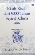 Kisah-Kisah Dari 5000 Tahun Sejarah China Jilid 2