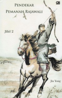 Pendekar Pemanah Rajawali (Jilid 2)