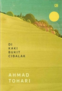 Di Kaki Bukit Cibalak