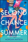 Second Chance Summer; Kesempatan Kedua