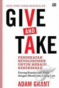 Give And Tkae : Pendekatan Revolusioner Untuk Meraih Kesuksesan