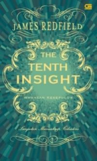 The Tenth Insight : Wawasan Kesepuluh