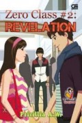 Zero Class #2: Revelation