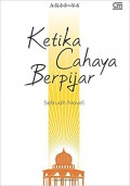 Ketika Cahaya Berpijar