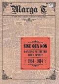 Sine Qua Non