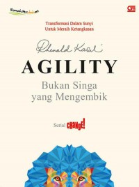 Agility: Bukan Singa Yang Mengembik